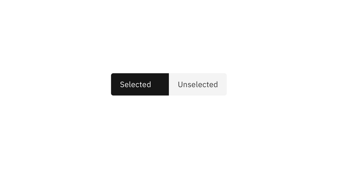 Selected and unselected content switcher states. Selected and unselected content switcher states.